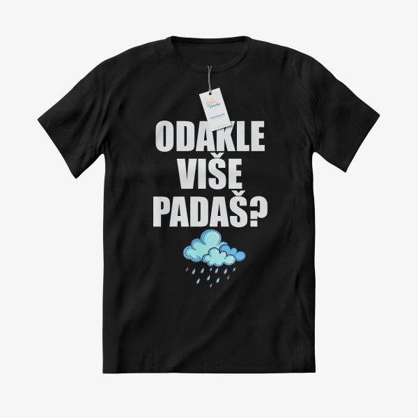 MAJICA Odakle više padaš sa slikom oblaka i kiše