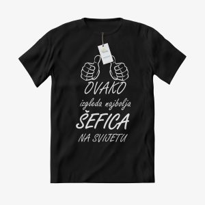 MAJICA Ovako izgleda najbolja šefica na svijetu